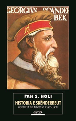 Fan Noli – Historia e Skënderbeut