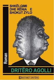 Dritëro Agolli – Shkëlqimi dhe Rënia e Shokut Zylo